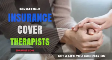 Does Cigna Health Insurance Cover Therapists? A Comprehensive Guide