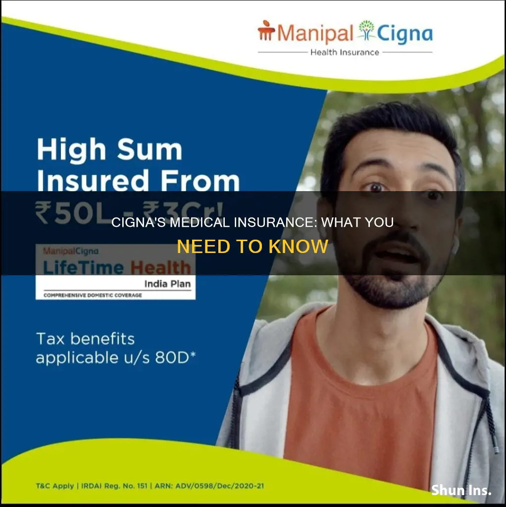 does cigna sell medical helather insurance