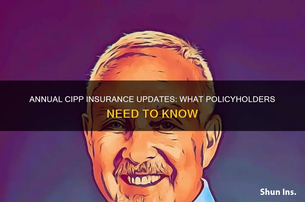 does cipp insurance update each year