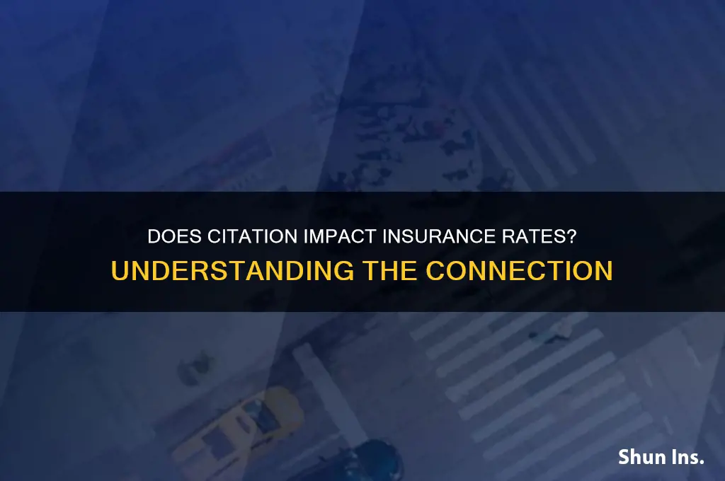 does citation increase insurance