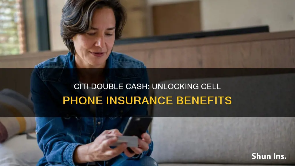 does citi double cash come with cell phone insurance