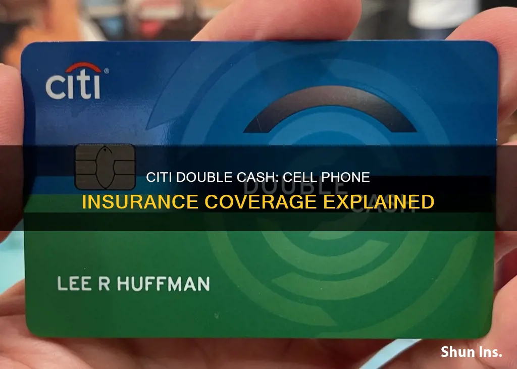 does citi double cash come with cell phone insurance
