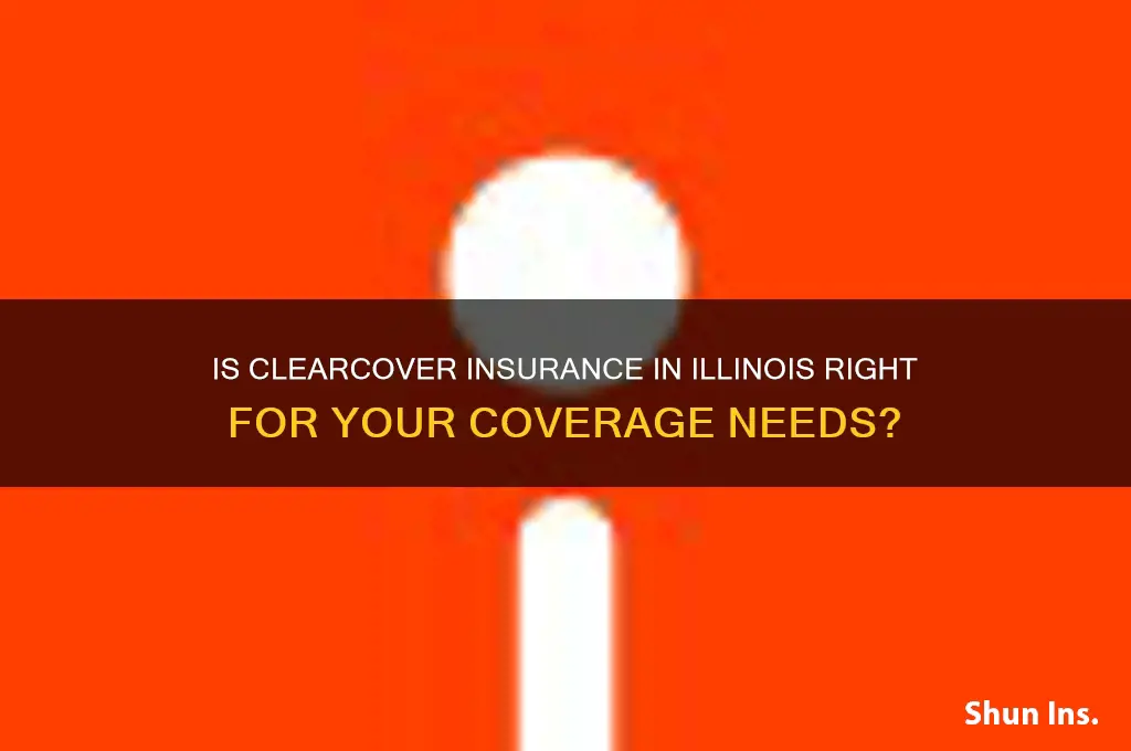 does clearcover insurance in illinois