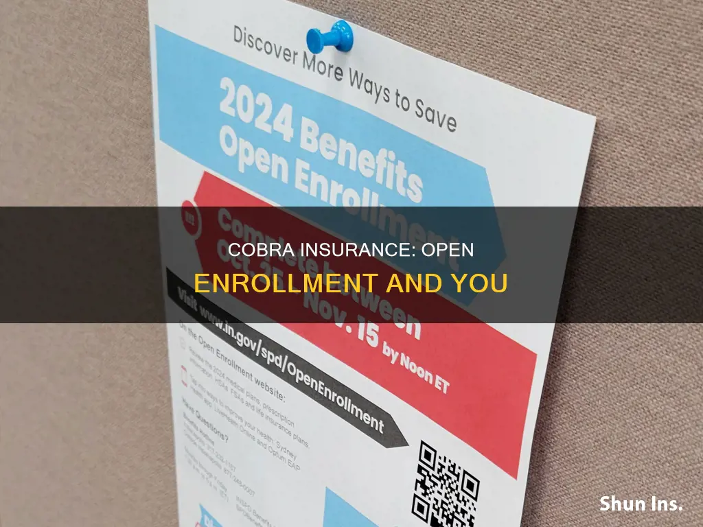 does cobra insurance have open enrollment