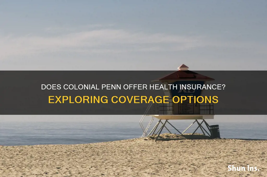 does colonial penn have health insurance