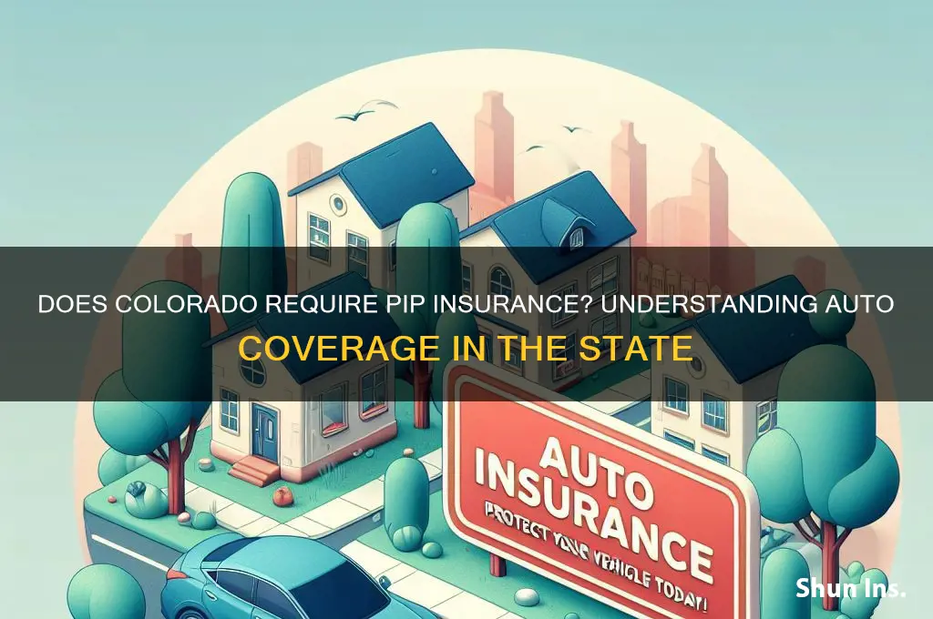 does colorado have pip insurance