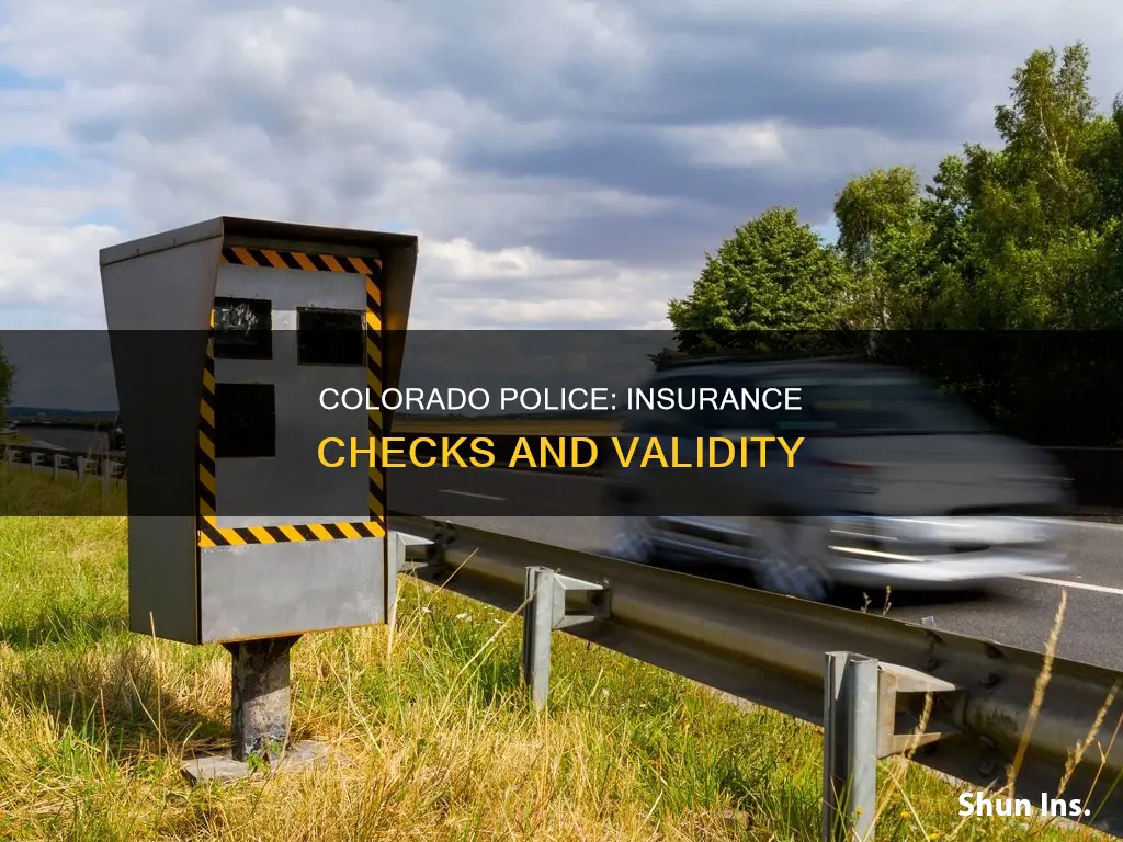 does colorado police check insurance valid