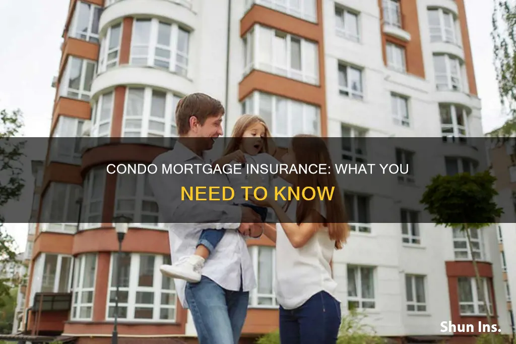 does condo have mortgage insurance