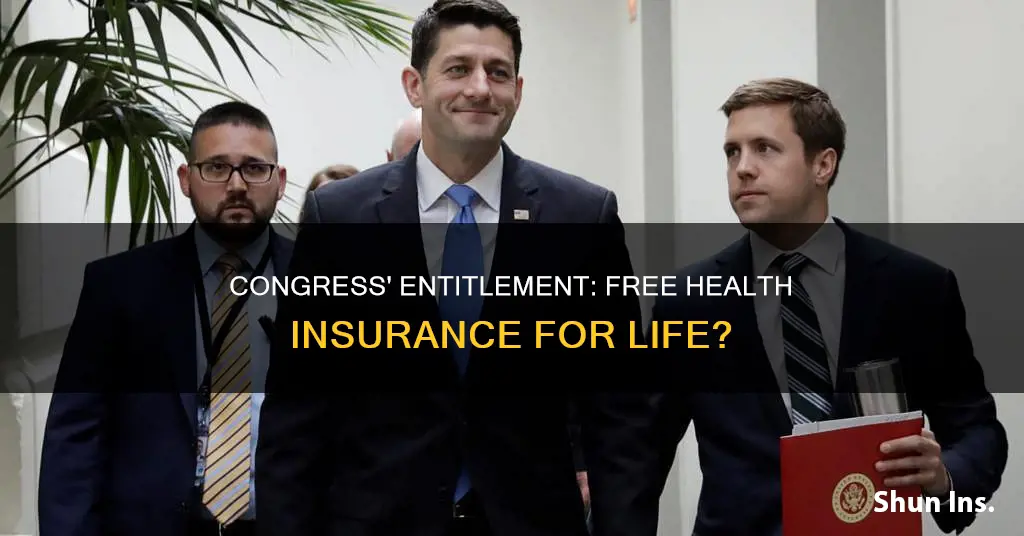 does congress get free health insurance for life