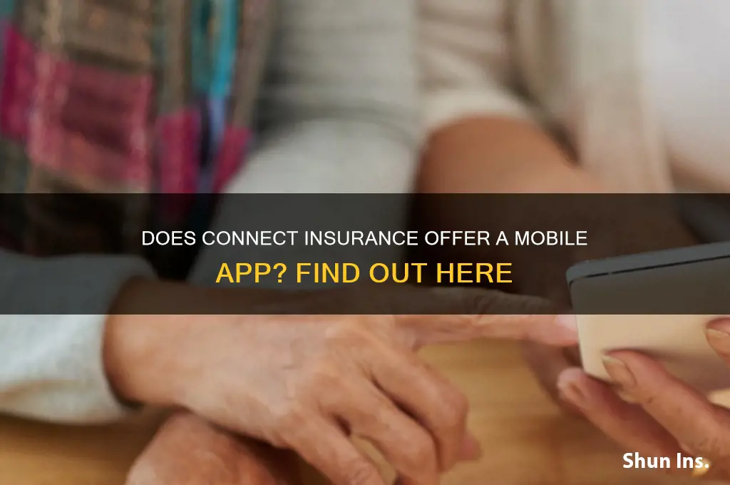 does connect insurance have an app