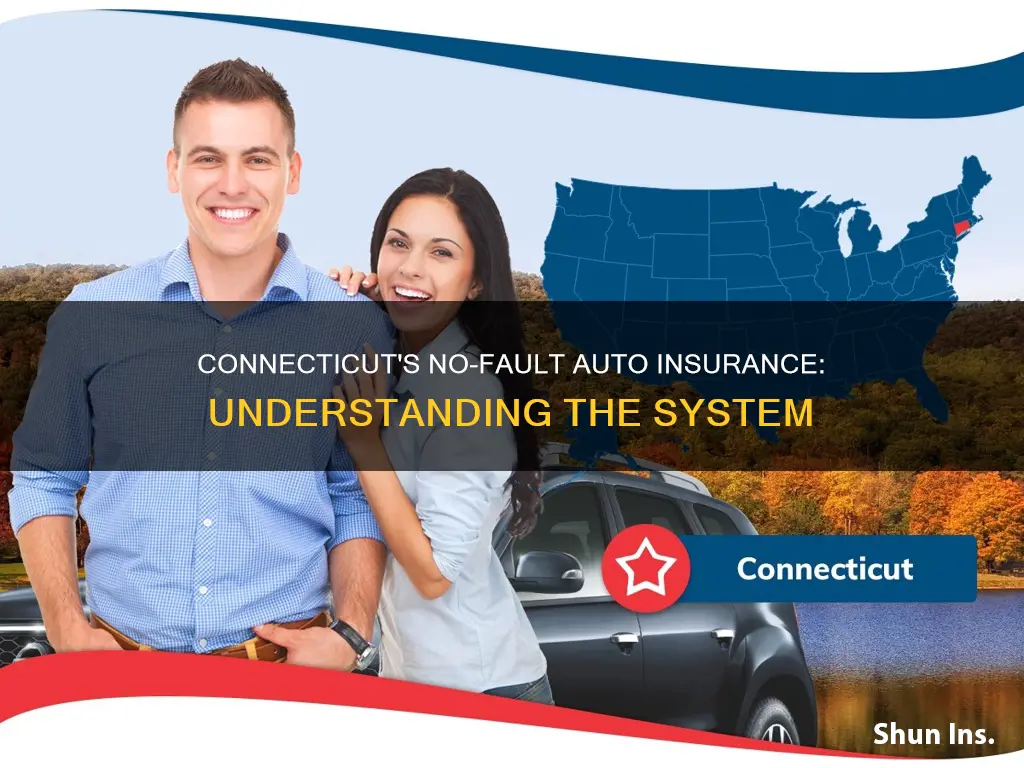 does connecticut have no fault auto insurance