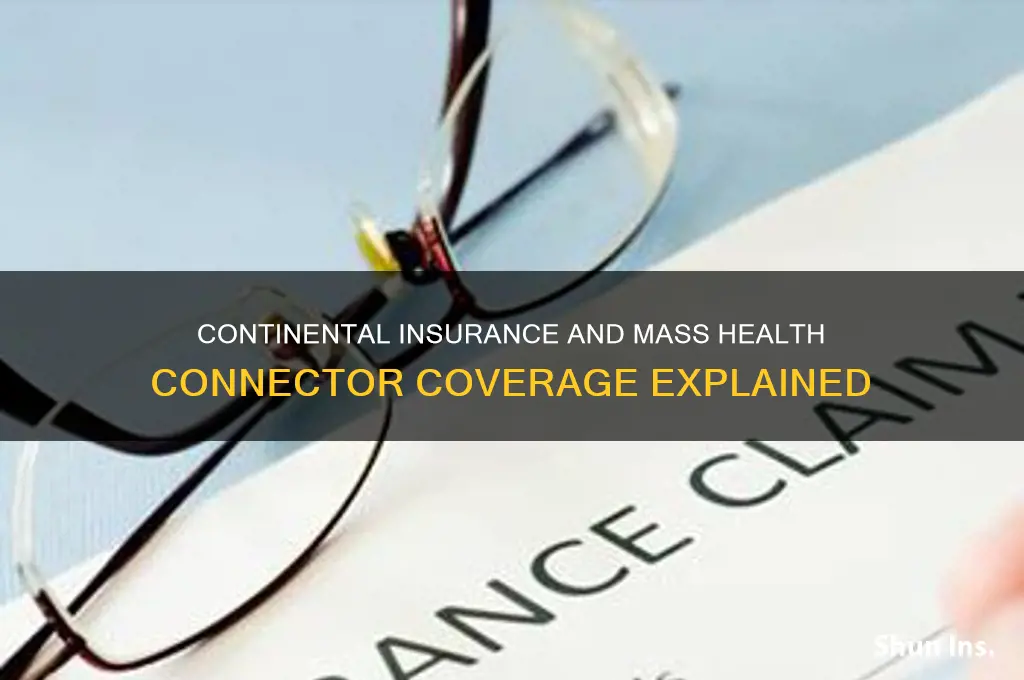does continental insurance cover mass health connector