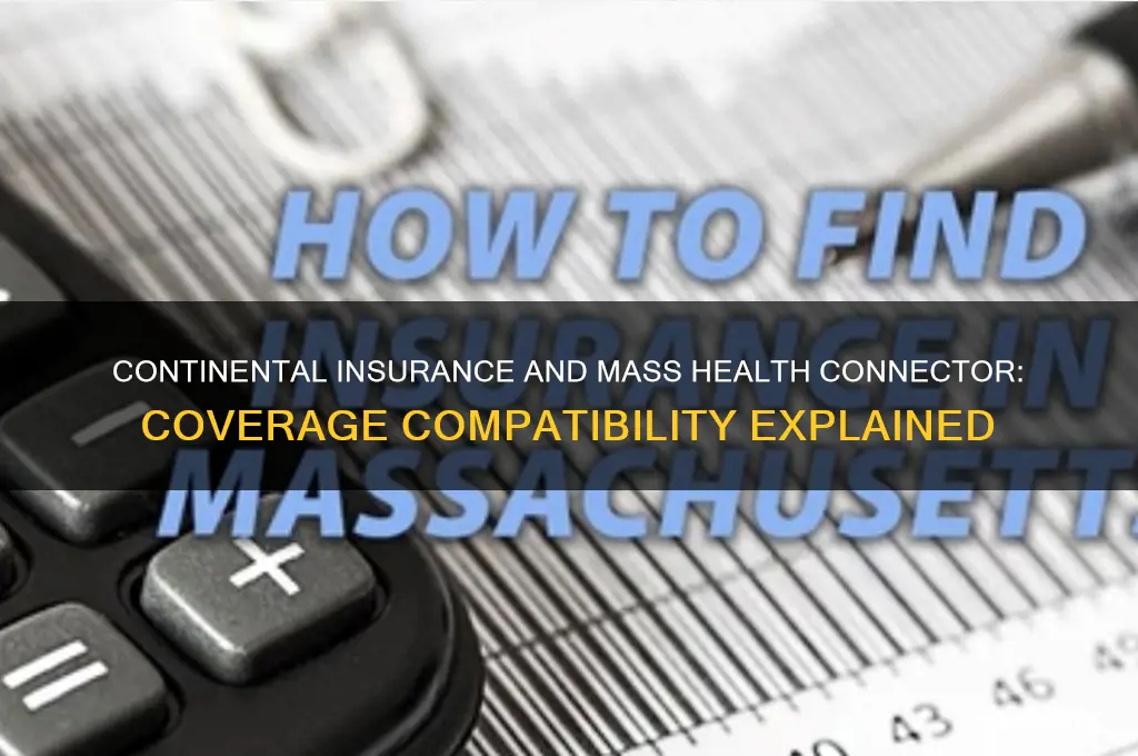 does continentl insurance cover mass health connector