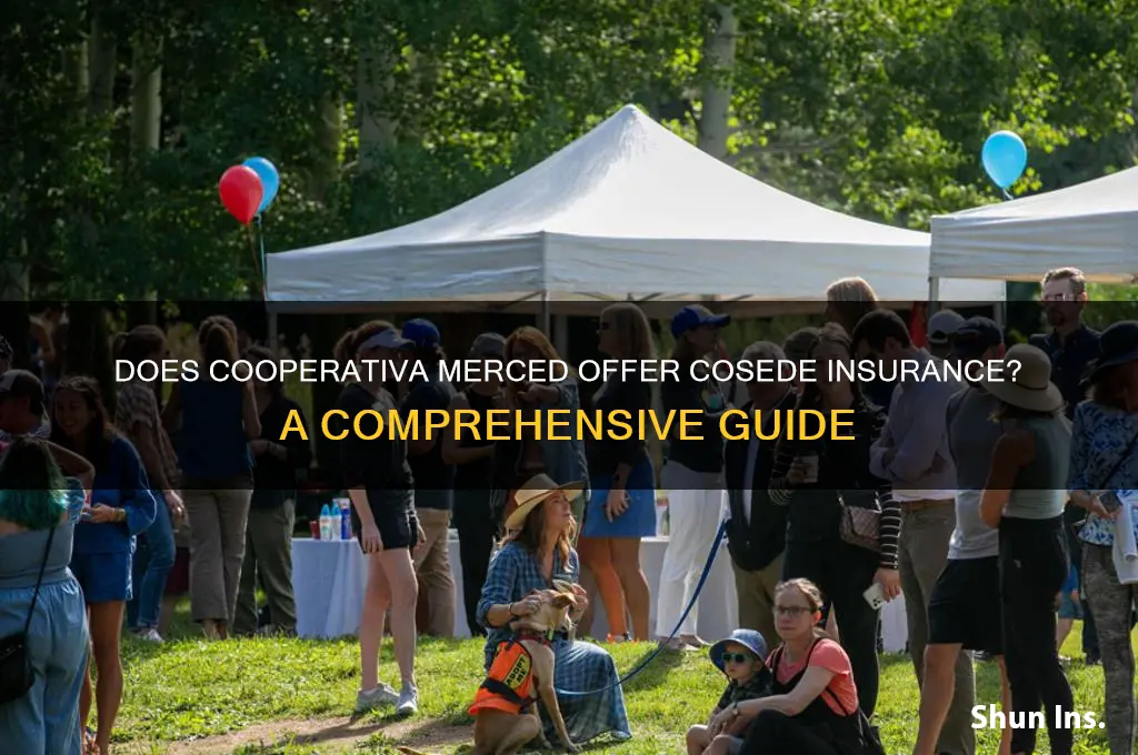 does cooperativa merced have cosede insurance