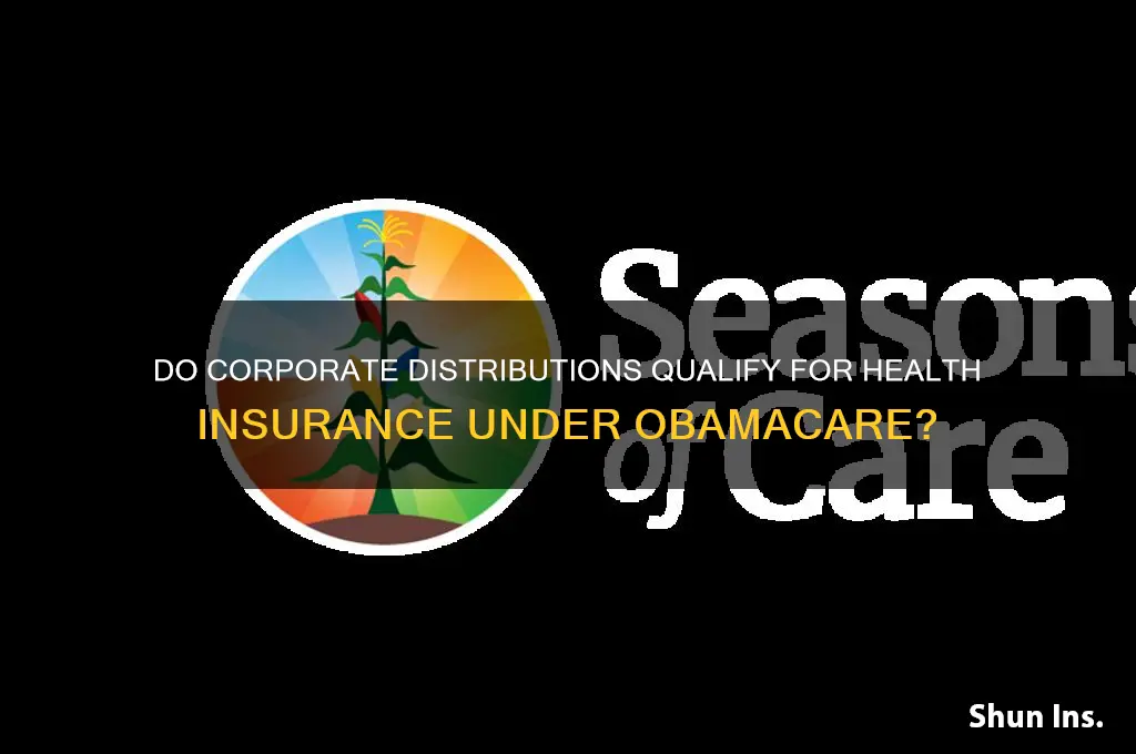 does corporate distributions count for health insurance under obamacare