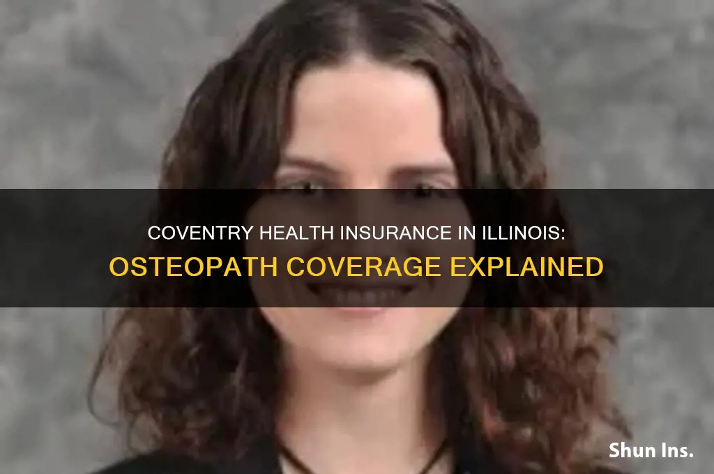 does coventry health insurance in illinois cover osteopaths