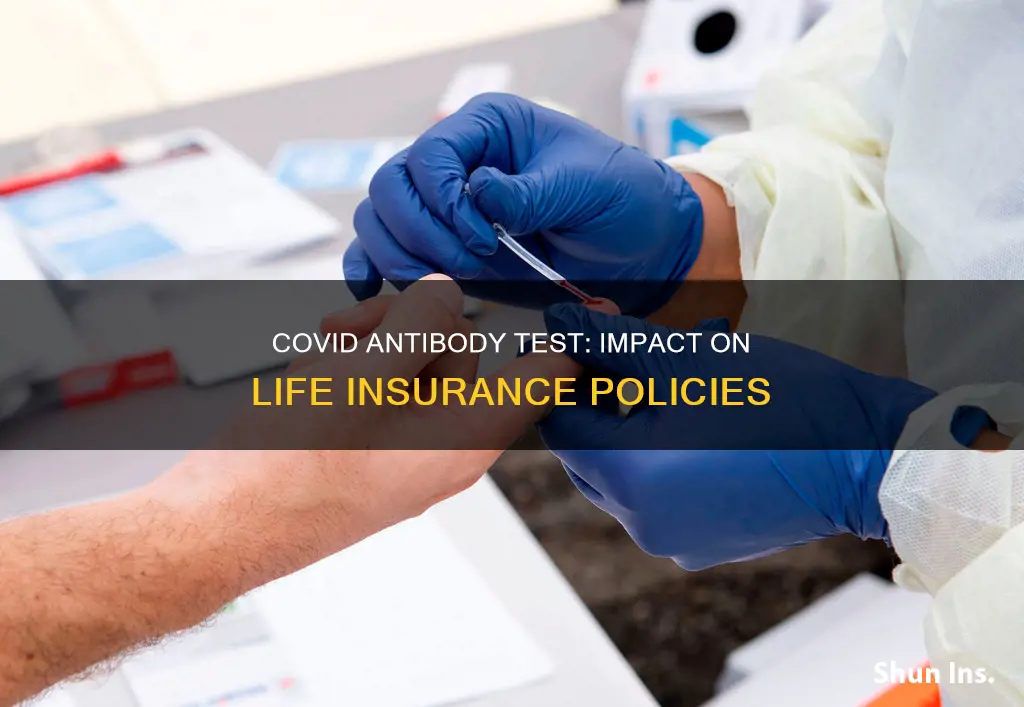 does covid antibody test affect life insurance