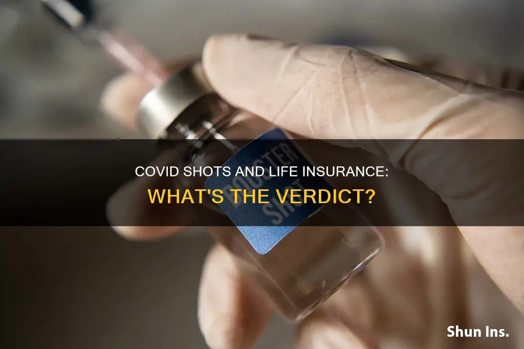 does covid shot void life insurance