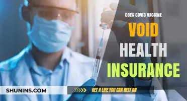 COVID Vaccine and Health Insurance: Debunking Myths About Policy Validity