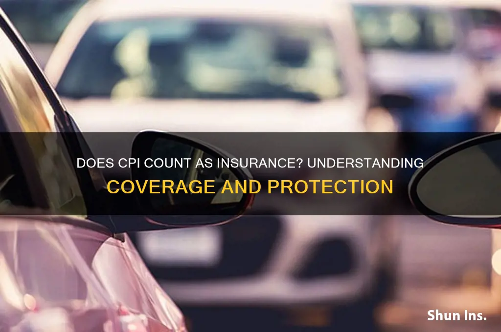 does cpi count as insurance