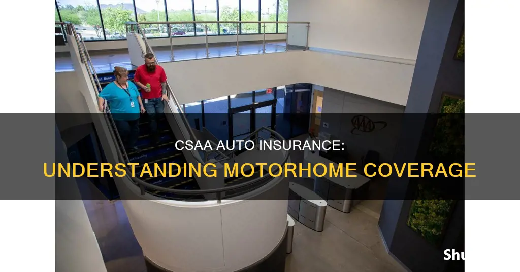 does csaa auto insurance cover motorhomes