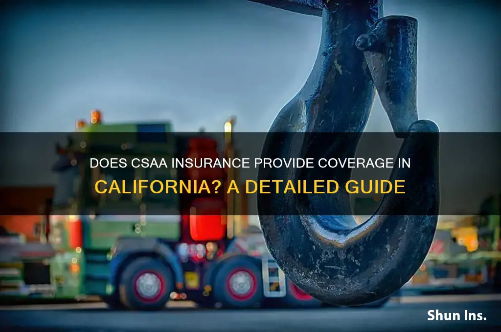 does csaa insurance insure in california