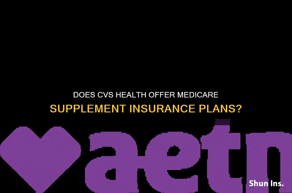does cvs health sell medicare supplement insurance