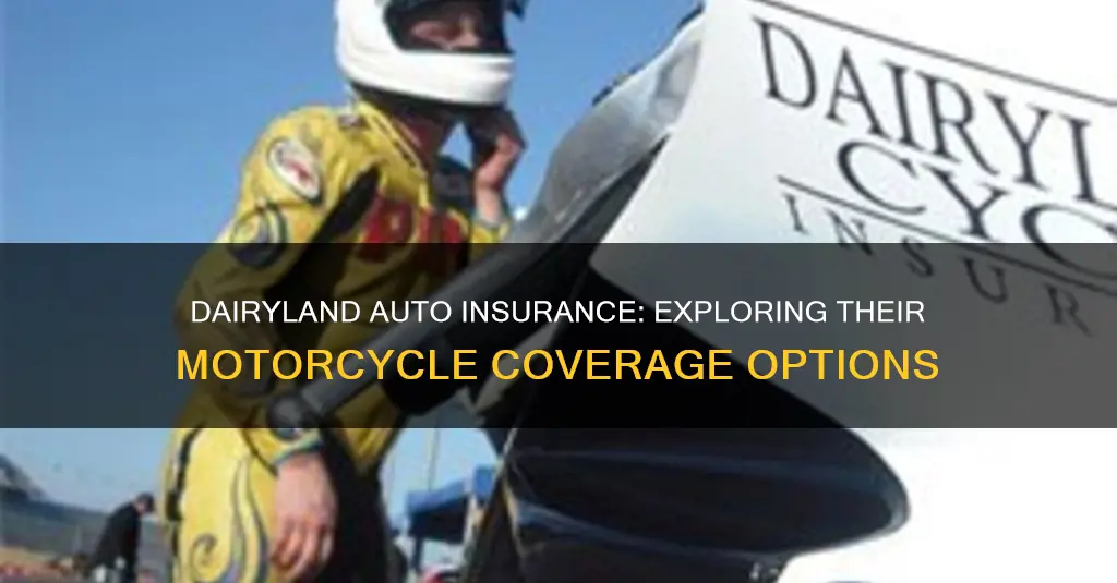 does dairyland auto insurance have motorcycle insurance