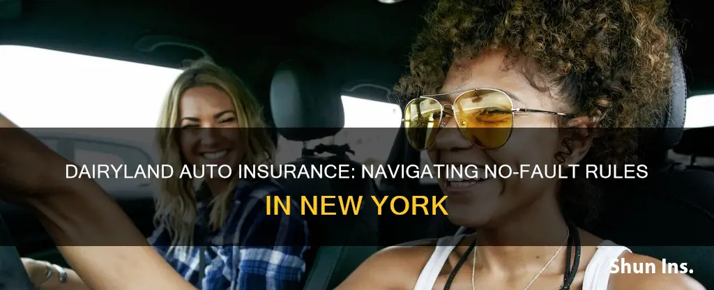 does dairyland auto insurance have no fault with new york