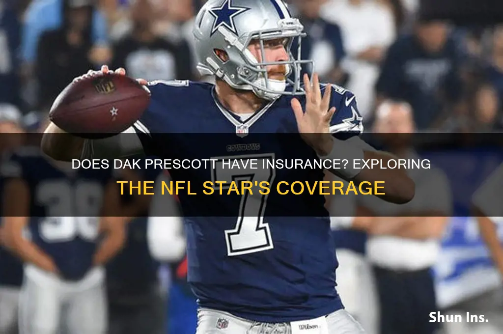 does dak prescott have insurance