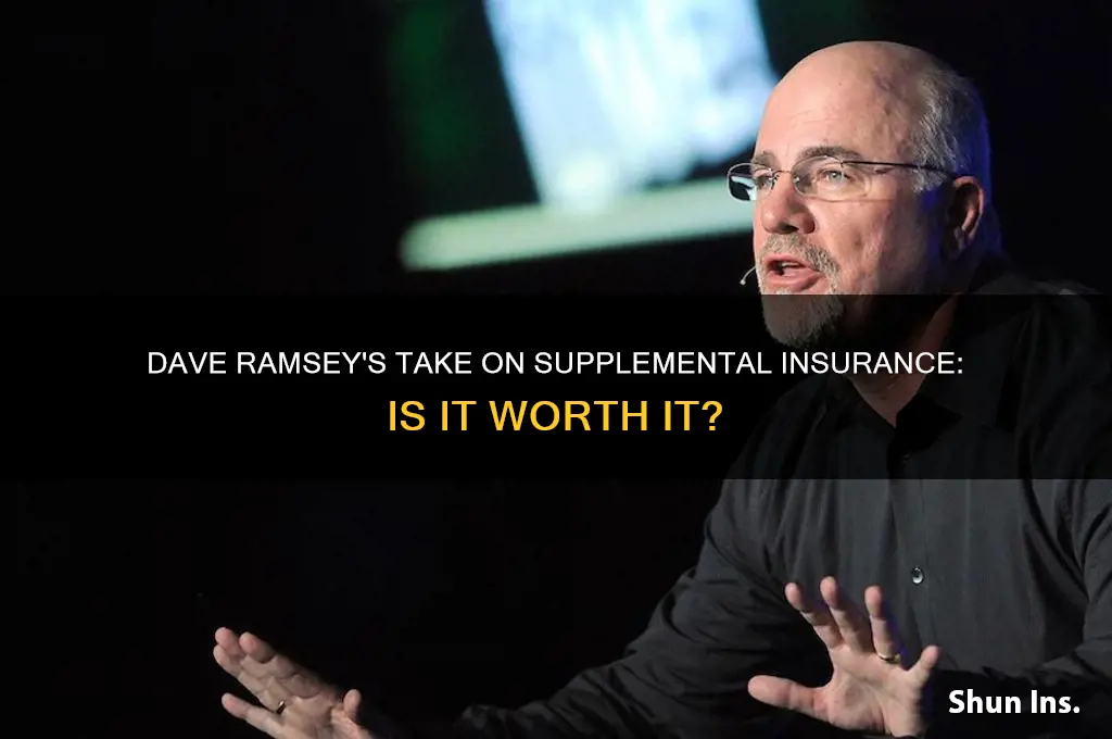 does dave ramsey like supplemental insurance