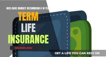 Life Insurance: Dave Ramsey's Take on 10-Year Term Policies