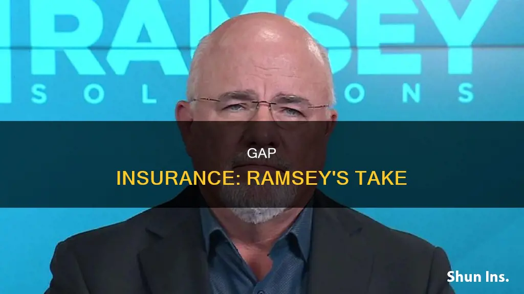 does dave ramsey recommend gap insurance