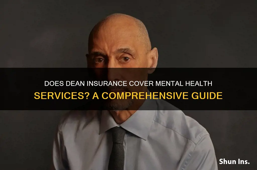 does dean insurance cover mental health