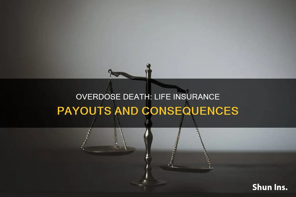 does death by overdose have life insurance consequences