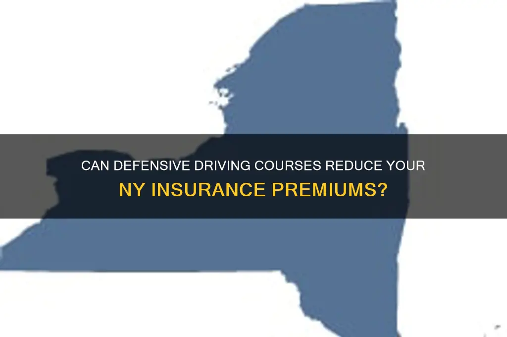 does defensive driving course lower insurance in ny