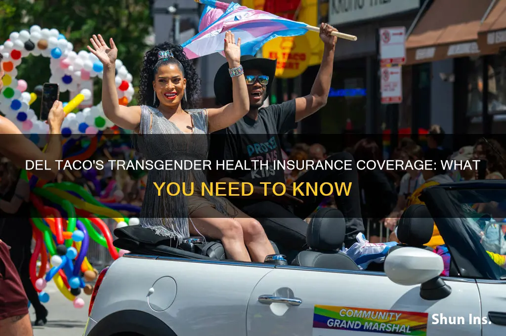 does del taco have transgender health insurance