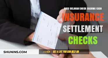 Delavan Check Cashing: Cashing Insurance Settlement Checks