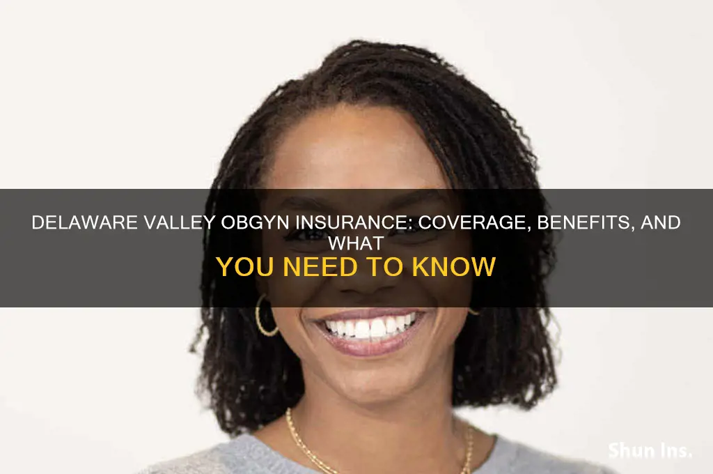 does delaware valley obgyn insurance