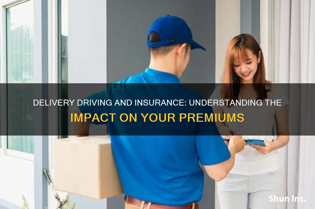 does delivery driving raise insurance