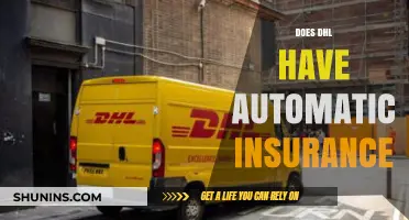 Does DHL Offer Automatic Insurance for Your Shipments?
