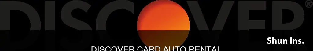 does discover card cover auto rental insurance