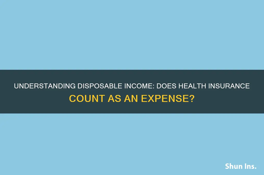 does disposable income include health insurance
