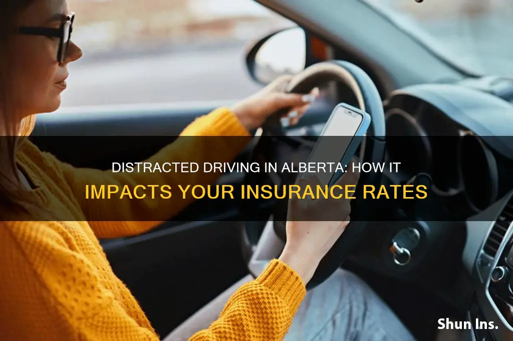 does distracted driving increase insurance alberta