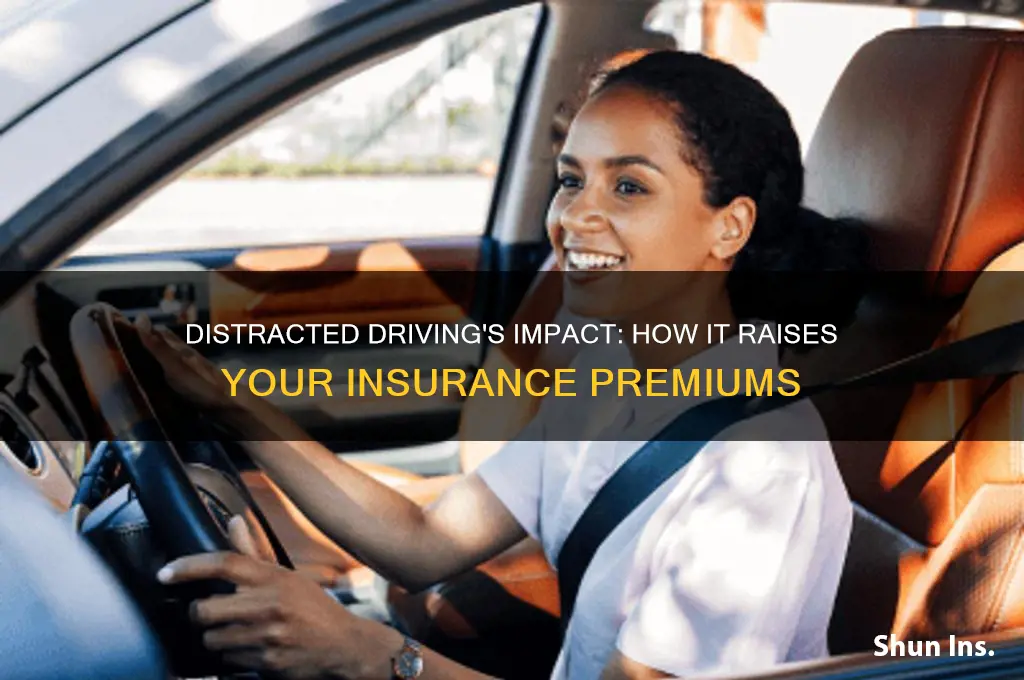 does distracted driving increase insurance