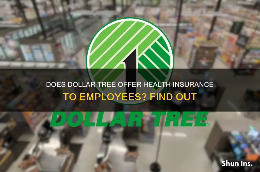 does dollar tree have health insurance