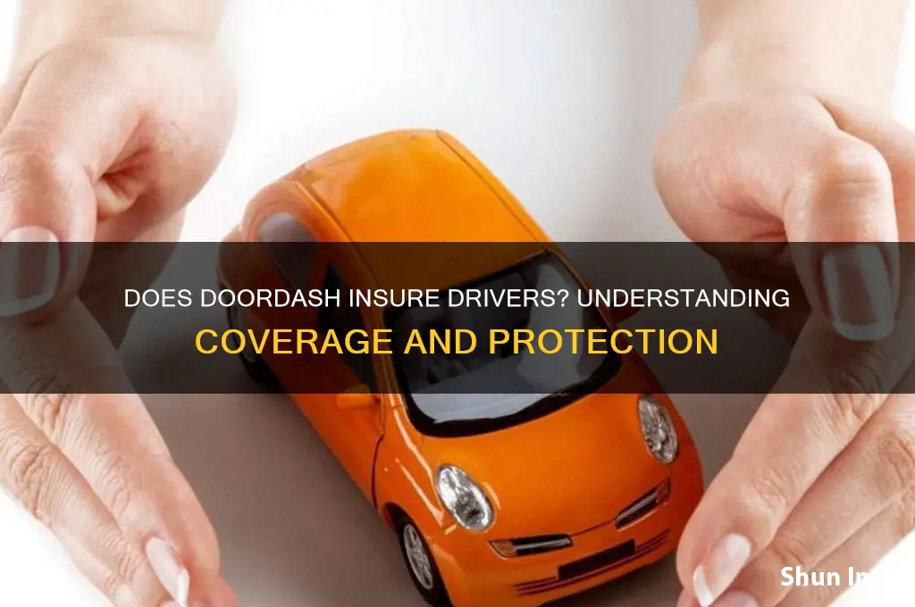 does door dash insure drivers