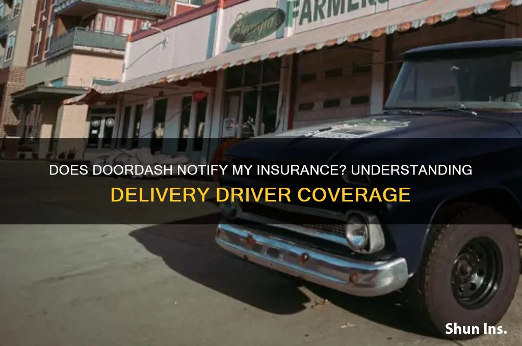 does doordash notify my insurance