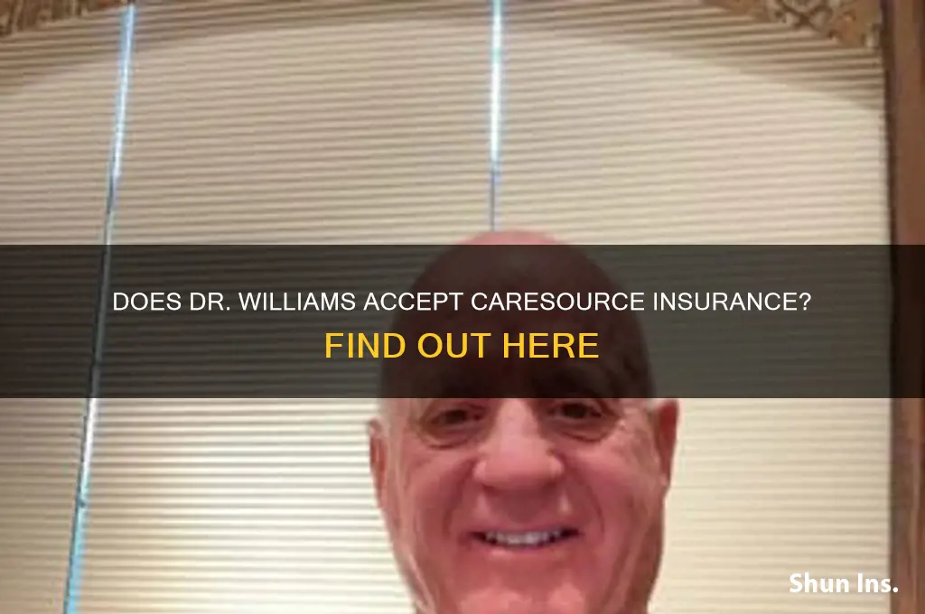 does dr williams except caresource insurance