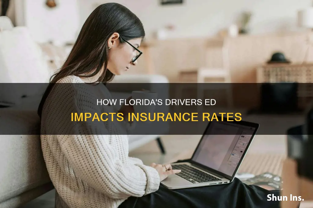 does drivers ed lower insurance in Florida
